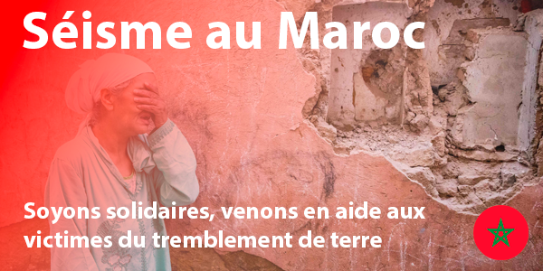 Aide aux victimes du séisme au Maroc