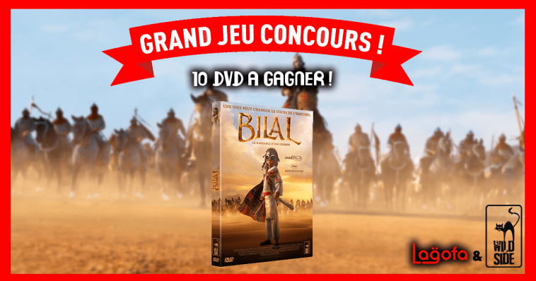 Jeu concours - Film Bilal